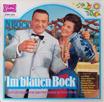 Heinz Schenk, Erika Köth, Renate Fack a.o. - Im Blauen Bock - Musik Und Humor Beim Äppelwoi Von Und Mit Heinz Schenk
