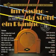 CD - Hugo Strasser Und Sein Tanzorcheste, Udo Jürgens, Lolita , a.o. - Im Casino - Da Steht Ein Pianino (Die Schönsten Melodien Von Robert Stolz)