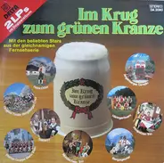 Hans Otter / Häringer Buam / Sebiwirt / a.o. - Im Krug Zum Grünen Kranze