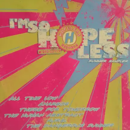All Time Low, There For Tomorrow, The Human Abstract... - I'm So Hopeless You're So Hopeless