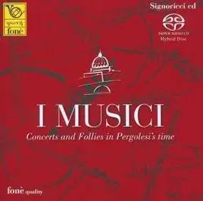 Giovanni Pergolesi - I Musici