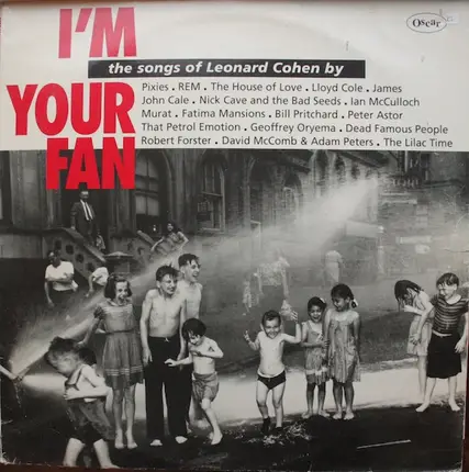Pixies, REM, Nick Cave... - I'm Your Fan: The Songs Of Leonard Cohen By...