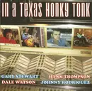 CD - Gary Stewart, Hank Thompson, Johnny Rodriguez - In A Texas Honky Tonk