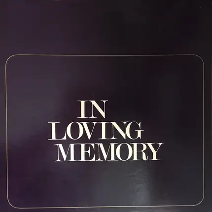 The Temptations / Diana Ross a.o. - In Loving Memory - A Tribute To Mrs. Loucye G. Wakefield