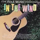 CD - Judy Collins, Odetta, The Kingston Trio a.o. - In The Wind: The Folk Music Collection