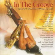 Spyro Gyra, Joyce Cooling a.o. - In The Groove: A Musical Collection Of Heads Up Jazz