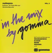 Moullinex & Peaches / Telonius Feat. Prince Albert  a.o. - In The Mix By Gomma