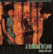 Shigeru Umebayashi - In The Mood For Love (Original Soundtrack From The Motion Picture)