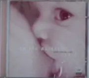 CD - Mozart / Schubert / Bach a.o. - In The Nursery - Music For My Baby 2