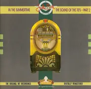 Mungo Jerry / Alan Price / Labi Siffre / a.o. - In The Summertime - The Sound Of The 70's - Part 2