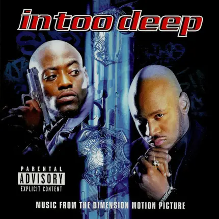 R. Kelly, 50 Cent, Mobb Deep - In Too Deep - Music From The Dimension Motion Picture