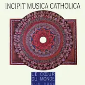 Schola Hungarica - Incipit Musica Catholica