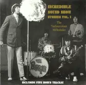 Liverpool Five - Incredible Sound Show Stories Vol. 1 (The Technicolour Milkshake)