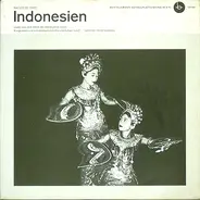 Various - Indonesien - Lieder Aus Dem Reich Der Dreitausend Inseln