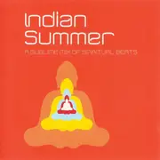 Double CD - Various - Indian Summer (A Sublime Mix Of Spiritual Beats)
