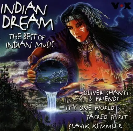 Oliver Shanti, Slavik Kemmler, Cheyenne, u.a - Indian Dream