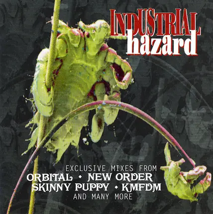 New Order, Orbital, a.o. - Industrial Hazard