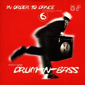 Kenny Larkin - In Order to Dance Vol. 6: Session One - Drum-n-Bass