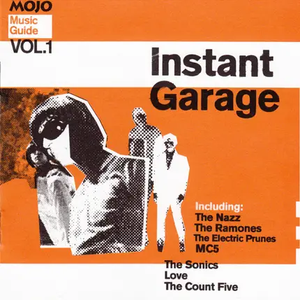 MC5, New York Dolls, The Ramones, a.o. - Instant Garage (Music Guide Vol.1)