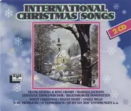 Mahalia Jackson, Frank Sinatra & Bing Crosby a.o. - International Christmas Songs