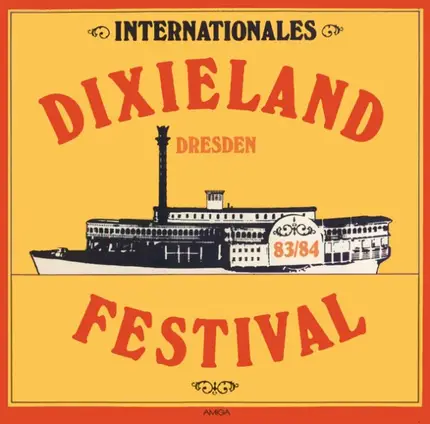 Harbour Jazz Band / Six Sounds a.o. - Internationales Dixieland-Festival Dresden 83/84