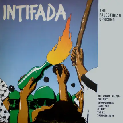 The Vernon Walters, The Plot, Swampsurfers a.o. - Intifada (The Palestinian Uprising)