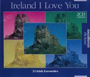 Corrib Folk / The Fureys & Davey Arthur a.o. - Ireland I Love You