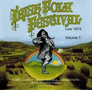 CD - Ted Furey, George Furey, Bobby Clancy a.o. - Irish Folk Festival Live 1974, Volume 1