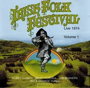 Ted Furey, George Furey, Bobby Clancy a.o. - Irish Folk Festival Live 1974, Volume 1