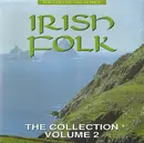 CD - The Dubliners, Mick Moloney, The Johnstons - Irish Folk The Collection Volume 2
