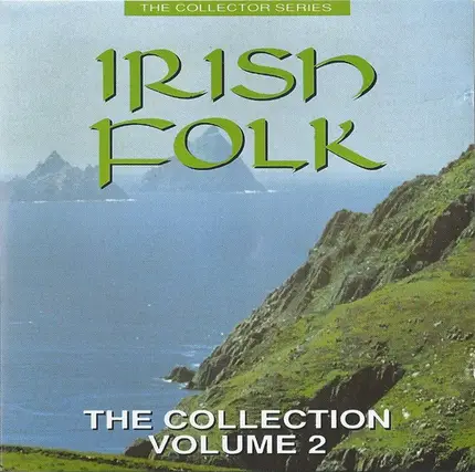 The Dubliners, Mick Moloney, The Johnstons - Irish Folk The Collection Volume 2