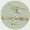 12inch Vinyl Single - Island Hopper - Island Hopper Volume 1