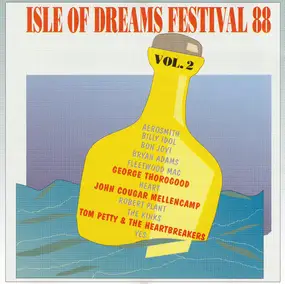 Tom Petty & the Heartbreakers - Isle Of Dreams Festival 88 Vol. 2
