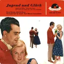 7inch Vinyl Single - Horst Wende, Melitta Berg a.o. - Jugend Und Glück