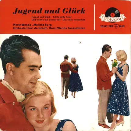 Horst Wende, Melitta Berg a.o. - Jugend Und Glück
