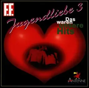 Various Artists - Jugendliebe: Das waren unsere Hits 3