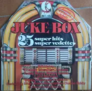 Duane Eddy / Little Richard / Chiffons a.o. - Juke Box 25 Super Hits - 25 Super Vedettes