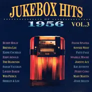 Buddy Holly, The Four Lads, Brenda Lee a.o. - Jukebox Hits Of 1956 Vol. 3