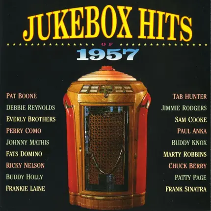 Pat Boone, Sam Cooke a.o. - Jukebox Hits Of 1957