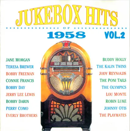 Buddy Holly, Jody Reynolds a.o. - Jukebox Hits Of 1958 Vol. 2