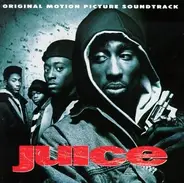 Naughty By Nature,Eric B. & Rakim,Teddy Riley, u.a - Juice (Original Motion Picture Soundtrack)