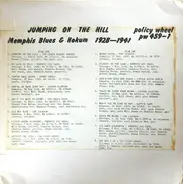 Various - Jumping On The Hill (Memphis Blues & Hokum 1928-1941)