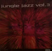 Double LP - Various - Jungle Jazz Vol. 3