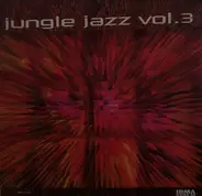 Various - Jungle Jazz Vol. 3
