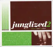 EZ Rollers / Jamie Myerson - Junglized 2 (Beauty And The Beat)