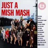 The Weeds, Janitors, Zor Gabor - Just A Mish Mash