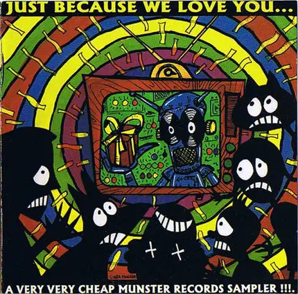 La Secta, Bum a.o. - Just Because We Love You...