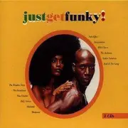 CD-Box - The Weather Girls, Kool & The Gang, Down On The Street a.o. - Just Get Funky!