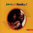 CD-Box - The Weather Girls, Kool & The Gang, Down On The Street a.o. - Just Get Funky!