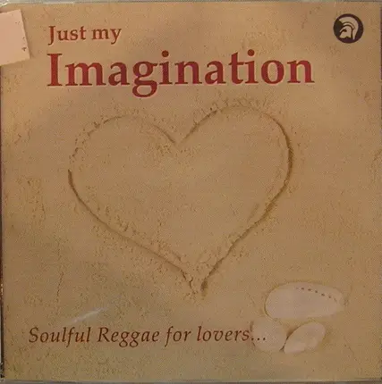 Jimmy London, Lloyd Parks, The Chosen Few a.o. - Just My Imagination